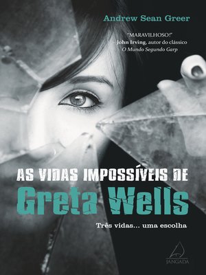 cover image of As Vidas Impossíveis de Greta Wells